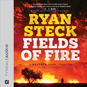 Fields of Fire: A Matthew Redd Thriller