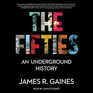 The Fifties: An Underground History