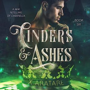Cinders & Ashes 6