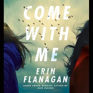 Come with Me (Erin Flanagan)