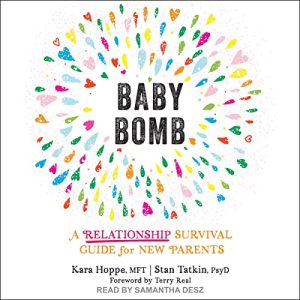 Baby Bomb: A Relationship Survival Guide for New Parents