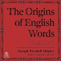 The Origins of English Words