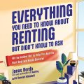 Everything You Need to Know About Renting but Didnt Know to Ask