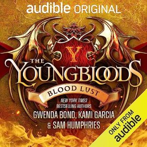 The Youngbloods: Blood Lust