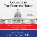 Courage in the Peoples House