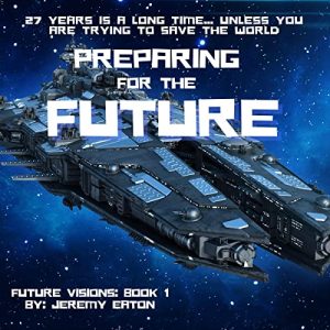 Preparing for the Future: Future Visions