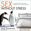 Sex Without Stress