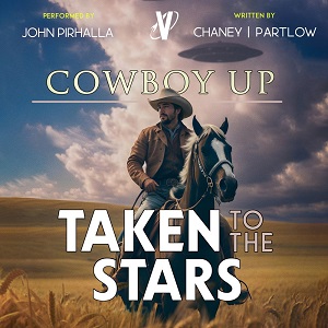 Cowboy Up: Taken to the Stars