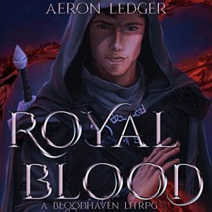 Royal Blood: A BloodHaven LitRPG