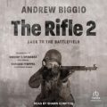 The Rifle 2: Back to the Battlefield