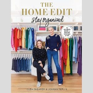 The Home Edit: Stay Organized