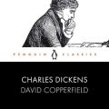 David Copperfield: Penguin Classics
