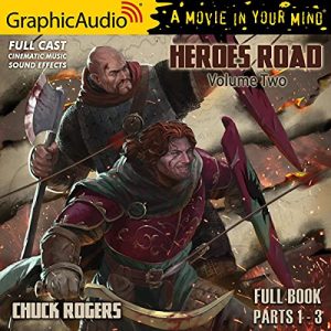 Heroes Road: Volume Two [Dramatized Adaptation]