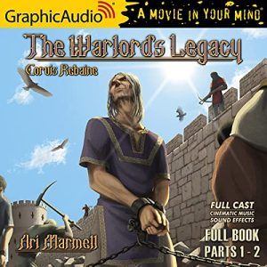 The Warlords Legacy [Dramatized Adaptation]