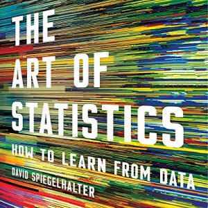 The Art of Statistics: How to Learn from Data