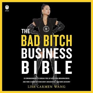 The Bad Bitch Business Bible