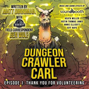 Dungeon Crawler Carl - Episode 1: Thank you for Volunteering