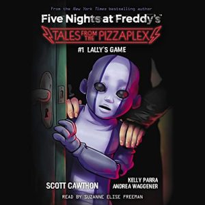 Lallys Game: Five Nights at Freddys: Tales from the Pizzaplex