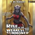 Rise of the Weakest Summoner: Volume VII
