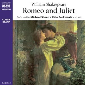 Romeo and Juliet [Naxos]