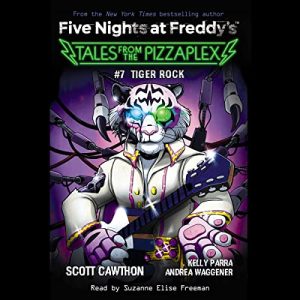 Tiger Rock: Five Nights at Freddys