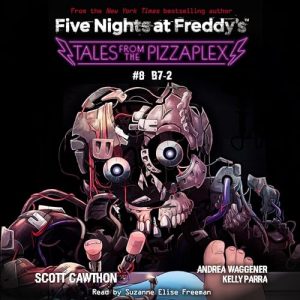 B7-2: Five Nights at Freddys