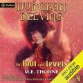 Dungeon Delving for Loot and Levels Vol. 4