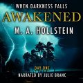 Awakened: When Darkness Falls