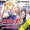 Reset! The Imprisoned Princess Dreams of Another Chance! Volume 1