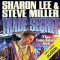 Trade Secret: Liaden Universe Books of Before, Book 4