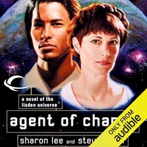 Agent of Change: Liaden Universe Agent of Change, Book 1