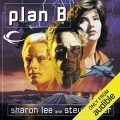 Plan B: Liaden Universe Agent of Change, Book 4