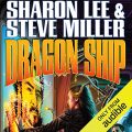 Dragon Ship: Liaden Universe; Theo Waitley, Book 4