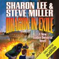Dragon in Exile: Liaden Universe: Arc of the Covenants, Book 2