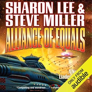 Alliance of Equals: Liaden Universe: Arc of the Covenants, Book 3