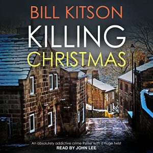 Killing Christmas: DI Mike Nash, Book 4