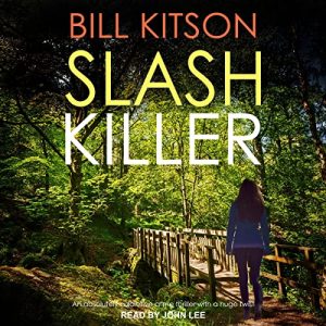 Slash Killer: DI Mike Nash, Book 5