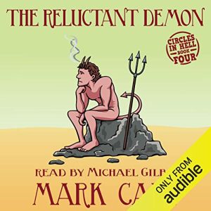 The Reluctant Demon: Circles in Hell, Book 4