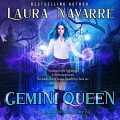 Gemini Queen: A Dark Witch Academy Standalone, Book 1