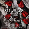 A Shadow in the Ember: Flesh and Fire, Book 1