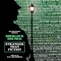 Sherlock Holmes: Stranger Than Fiction