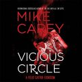 Vicious Circle: Felix Castor, Book 2