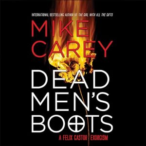 Dead Mens Boots: Felix Castor, Book 3