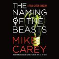 The Naming of the Beast: Felix Castor, Book 5