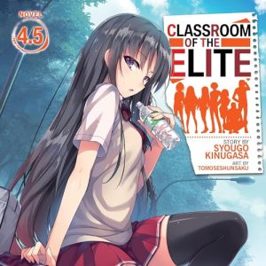 Classroom of the Elite: Vol. 4.5