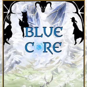Blue Core, Book Three