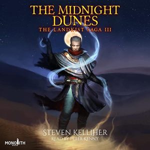 The Midnight Dunes: The Landkist Saga