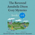 The Reverend Annabelle Dixon Cozy Mysteries