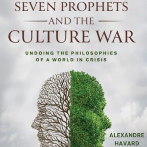 Seven Prophets and the Culture War