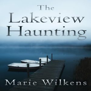 The Lakeview Haunting